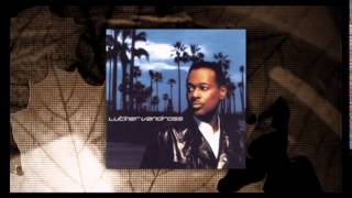 Luther Vandross - This time the heart is mine.