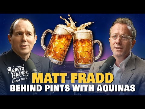 Matt Fradd: Hinter den Kulissen von Pints ​​mit Aquinas | Arroyo Grande