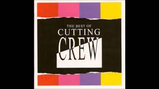 Cutting Crew - If That's The Way You Want It