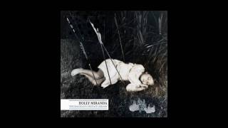 Holly Miranda - Waves (BBC UK)