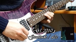 【G5 2010】 a2c - Gratitude