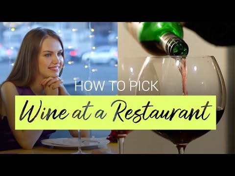 How To Pick Wine at a Restaurant