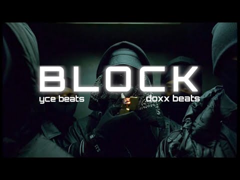 ZIAK X GAZO DRILL TYPE BEATS - "Block" - INSTRU RAP 2023 (ft. Doxx Beats)