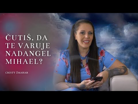 Čutiš, da te varuje nadangel Mihael? 💙