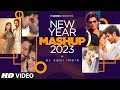 New Year Mashup 2023 - Dj Abhi India | Ultimate Dance Songs |Chaleya |Tere Pyaar Mein |Jedha Nasha