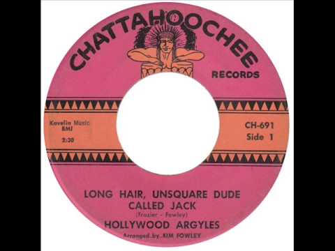 Hollywood Argyles - Long Hair, Unsquare Dude Called Jack / Ole' (Chattahoochie 691) 1965