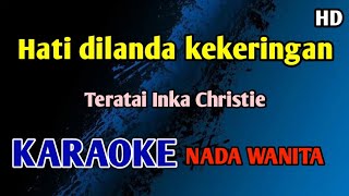 Download lagu TERATAI - KARAOKE Inka Christie #nostalgia  mp3