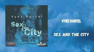 vybz kartel - sex and the city (432hz)