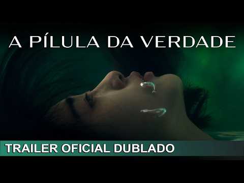 2021 A Pílula da Verdade (Dublado)