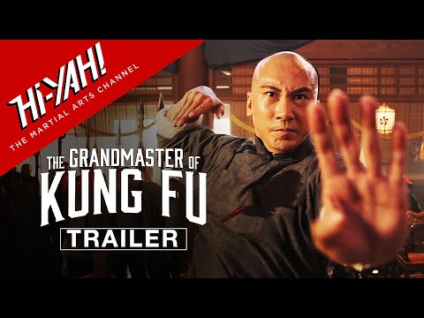 THE GRANDMASTER OF KUNG FU (2022) Official Trailer | Starring Dennis To (Du Yuhang)