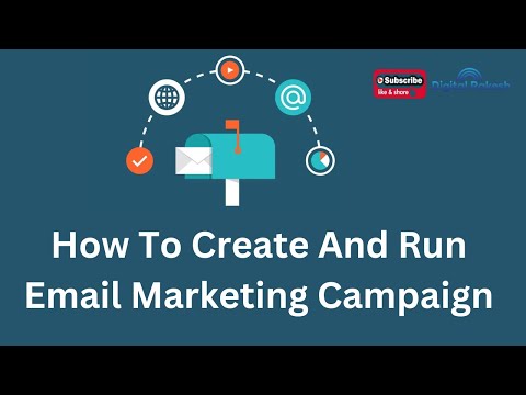 How to create and run email marketing campaign