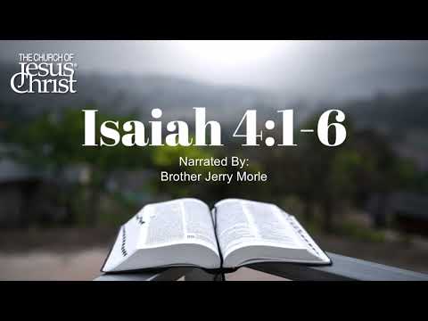 Scripture Study: Isaiah 4:1-6