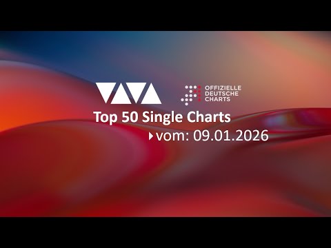 VIVA Top 50 Single Charts | Official German Charts | from 09.01.2026