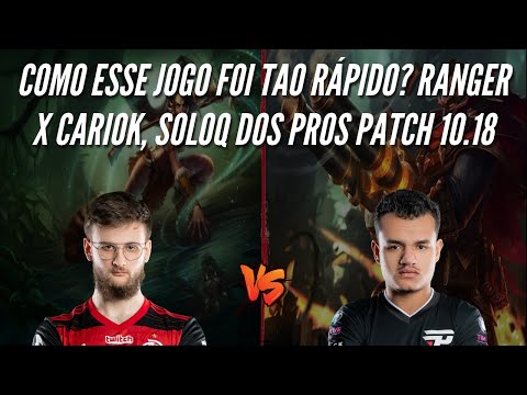 RANGER VS CARIOK, COMO ELE ACABOU COM O JOGO TAO RÁPIDO? - LOL REPLAYS