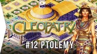 Pharaoh Cleopatra ► #12 Ptolemy's Alexandria (Very Hard) - [1080p HD Widescreen] - Let's Play Game