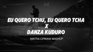 Download lagu EU QUERO TCHU, EU QUERO TCHA X DANZA KUDURO (Mattia Cipriani Mashup) mp3
