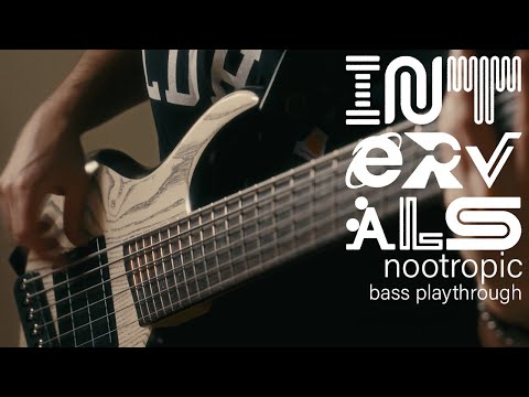 intervals | nootropic bass play-through | @JacobUmansky