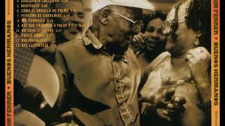 Hay que entrarle a palo a ese - Ibrahim Ferrer