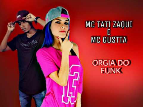 Tati Zaqui e Mc Gustta - Bunda Maluca