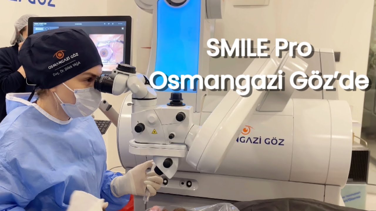 SMILE Pro (VISUMAX 800) Osmangazi Göz’de