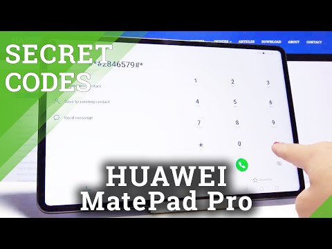 Secret Codes HUAWEI MatePad Pro – Hidden Features / Testing Menu