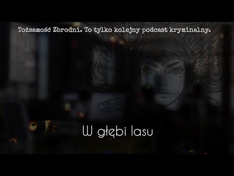 #12 W głębi lasu (2013)