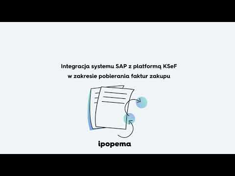 Integracja systemu SAP z platformą KSEF
