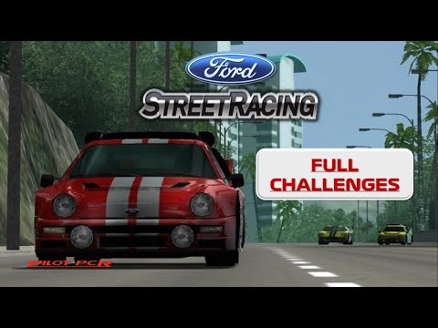 FORD STREET RACING | DESAFÍOS COMPLETOS
