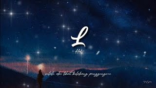 Download lagu L - Hal (Lirik Video) || Selalu Aku Lihat Belakang Punggungmu mp3