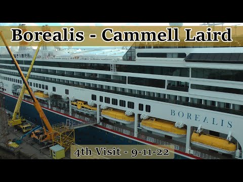Borealis in Cammell Laird - 4th Visit