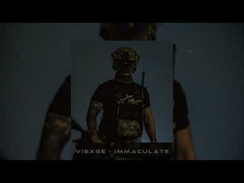 VISXGE - IMMACULATE (slowed & reverb)