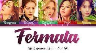 Girls Generation-OH!GG (소녀시대) - Fermata (쉼표) (Color Coded Lyrics Han|Rom|Eng)