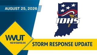 Storm Response Update + Wabash River + Firehouse Flats