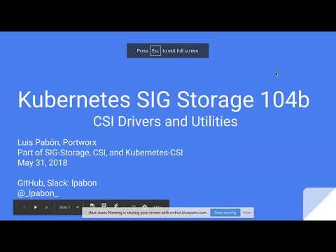 Kubernetes SIG Storage On-Boarding - Episode 3 - CSI Drivers & Utilities