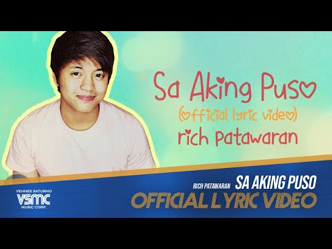 Rich Patawaran - Sa Aking Puso (Official Lyric Video)