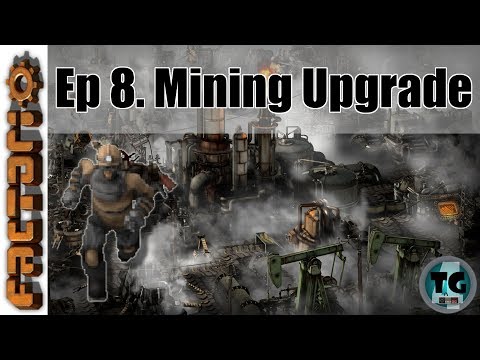 Factorio Ep8: Mining Upgrade