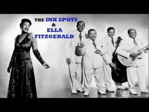 The Ink Spots & Ella Fitzgerald - I'm Beginning To See The Light