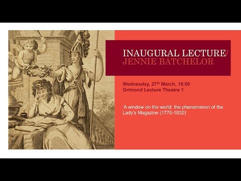 A window on the world: the phenomenon of the Lady's Magazine (1770-1832)