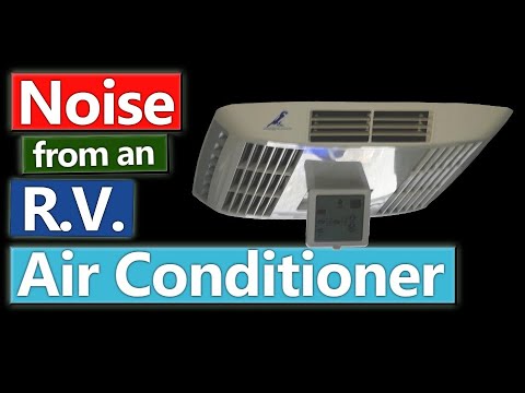 Sleep to the Noise of an RV Air Conditioner AC for Ten Hours