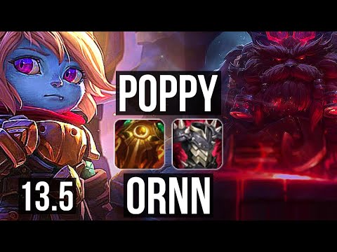 POPPY vs ORNN (TOP) | Rank 2 Poppy, 2.5M mastery, 5/2/12, 700+ games, Rank 19 | KR Challenger | 13.5
