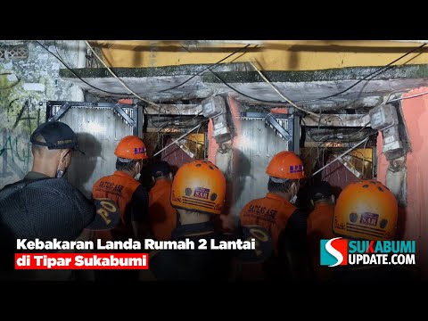Kebakaran Landa Rumah 2 Lantai di Tipar Sukabumi