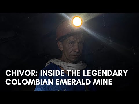 Chivor: Inside the Legendary Colombian Emerald Mine