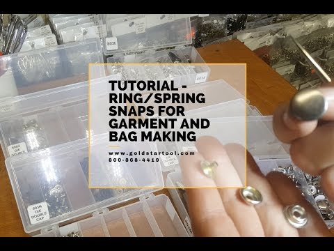 Tutorial - Ring-Spring Snaps for Garment and Bag Making - GoldStarTool.com - 800-868-4419