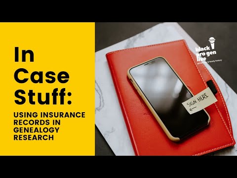 BlackProGen LIVE! Ep 114: In Case Stuff: Using Insurance Records in Genealogy Research