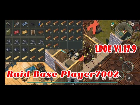 LDOE Raid Base Player7002 | Last Day on Earth v1.17.9