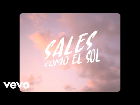 Video thumbnail for Sales Como el Sol