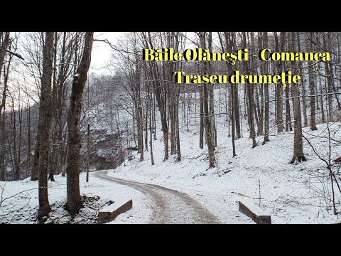 Băile Olănești - Comanca | Traseu drumeție | PROMO