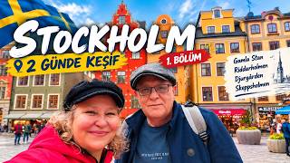 Stockholm Gezi Rehberi 1. Bölüm/ Tarihi Sokaklar, Müzeler ve Adalar