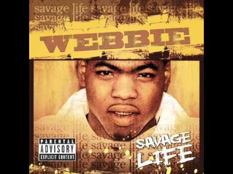 Webbie - Laid Way Back - Savage Life