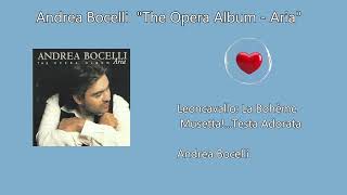 Leoncavallo La Bohème   Musetta! Testa Adorata in Voices of Eternity: Andrea Bocelli’s Opera Odyssey